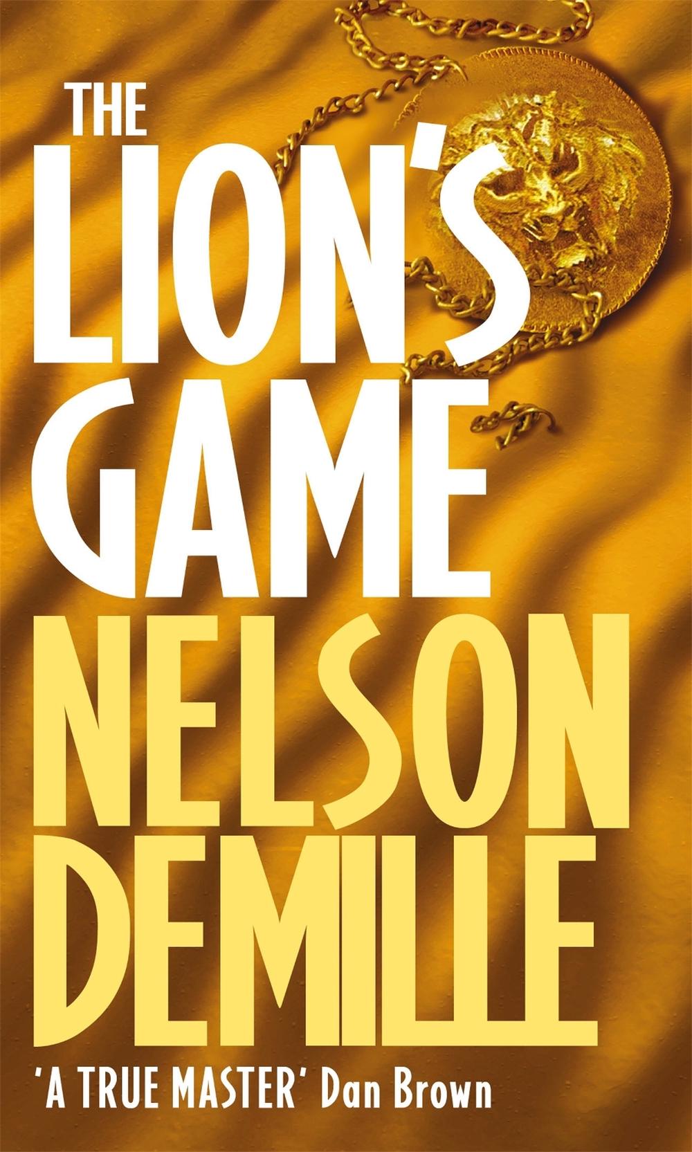 The Lion's Game by Nelson DeMille - ISBN: 9780751528237
