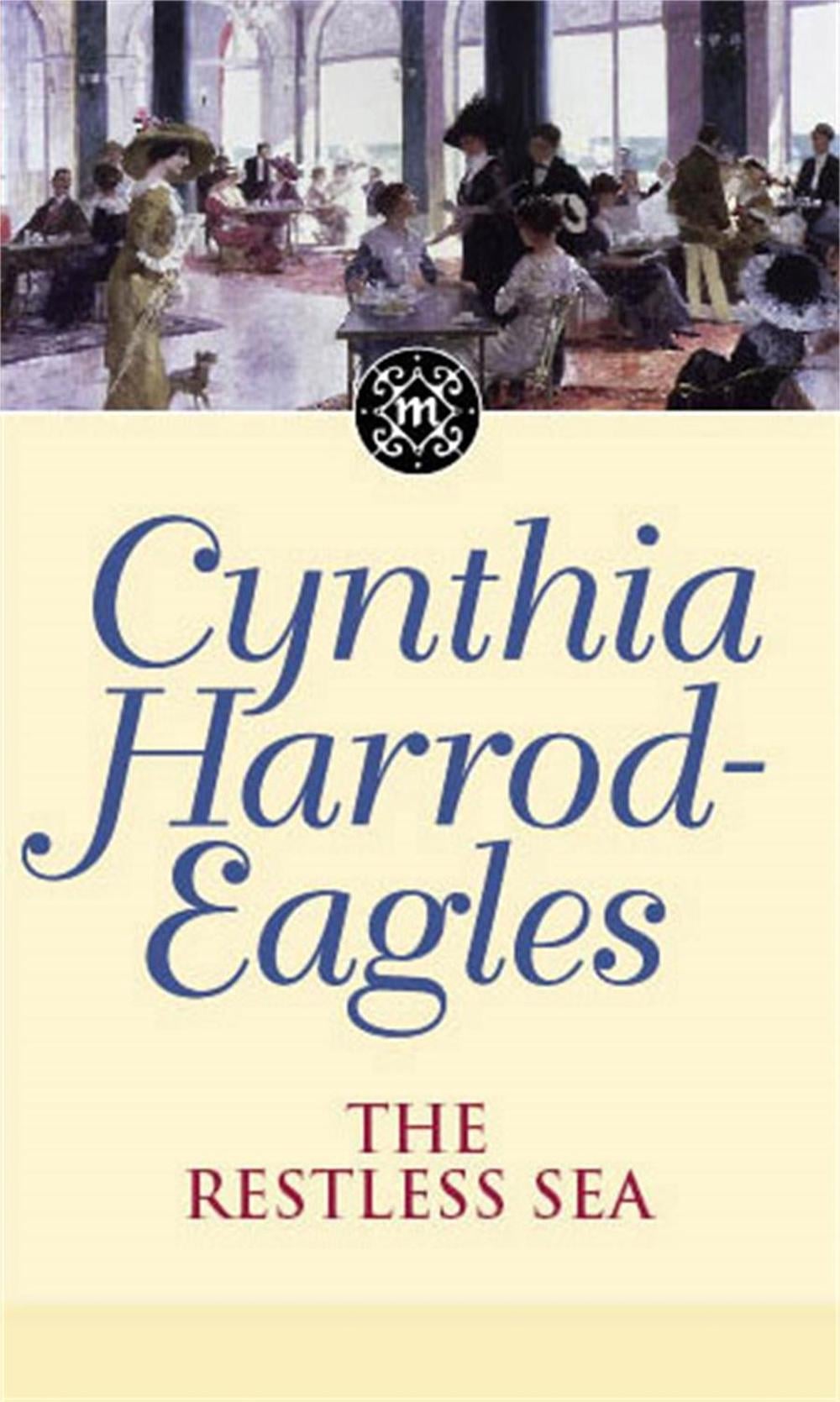 The Restless Sea by Cynthia Harrod-Eagles - ISBN: 9780751533446