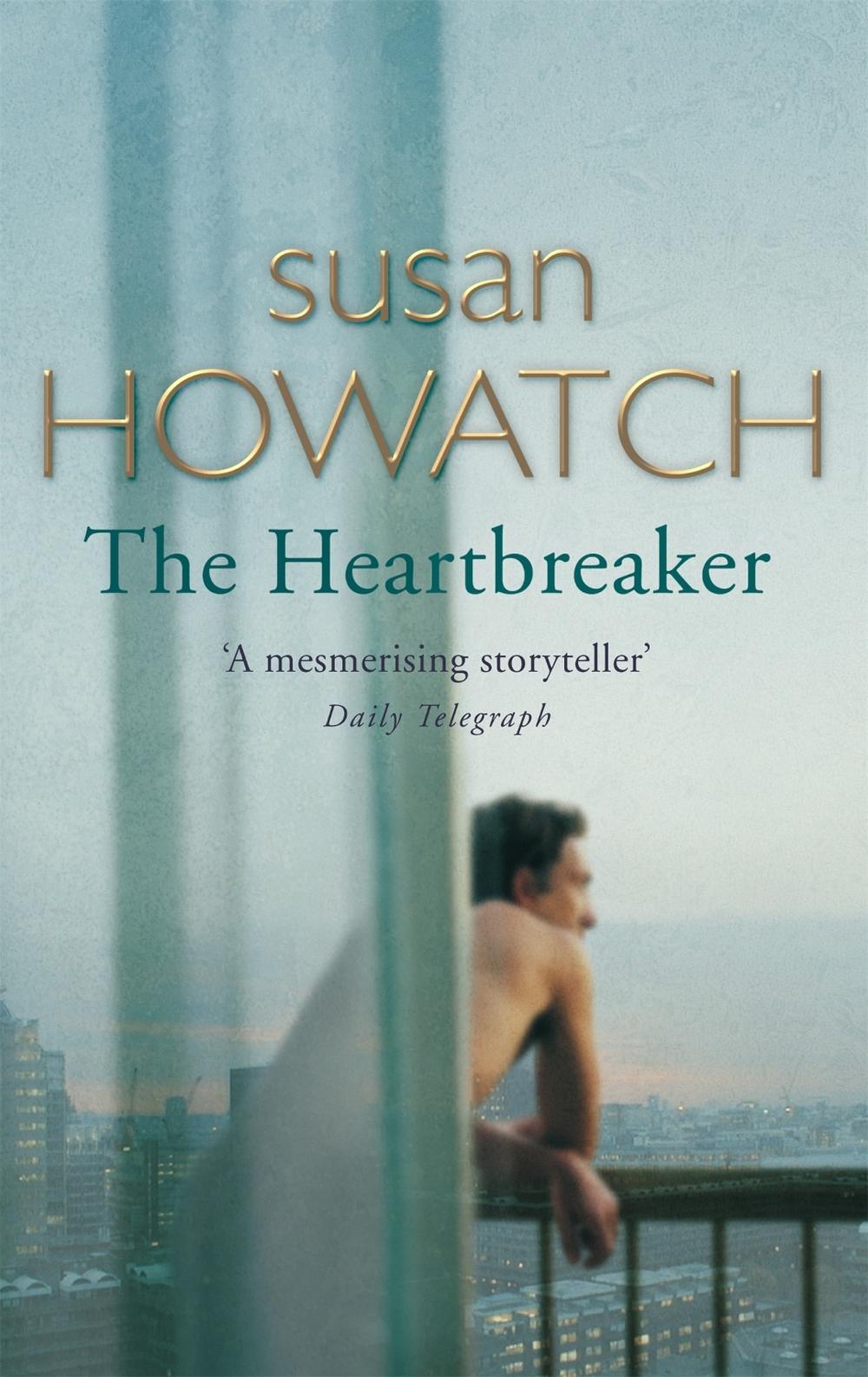 The Heartbreaker by Susan Howatch - ISBN: 9780751535501