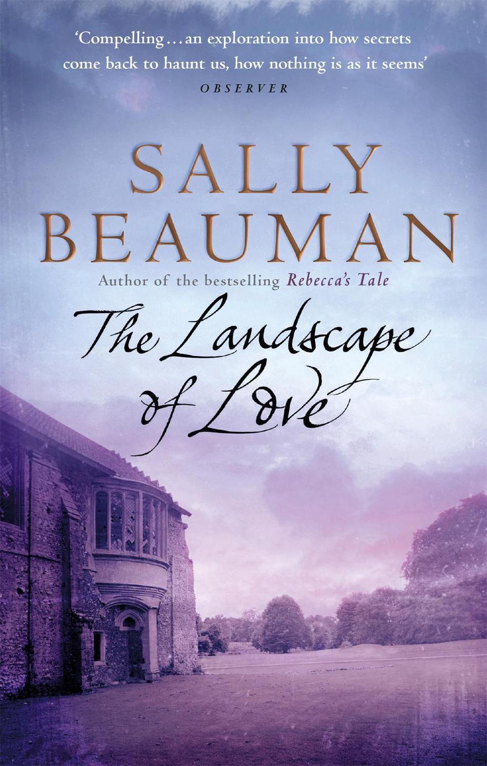 The Landscape Of Love by Sally Beauman - ISBN: 9780751536874
