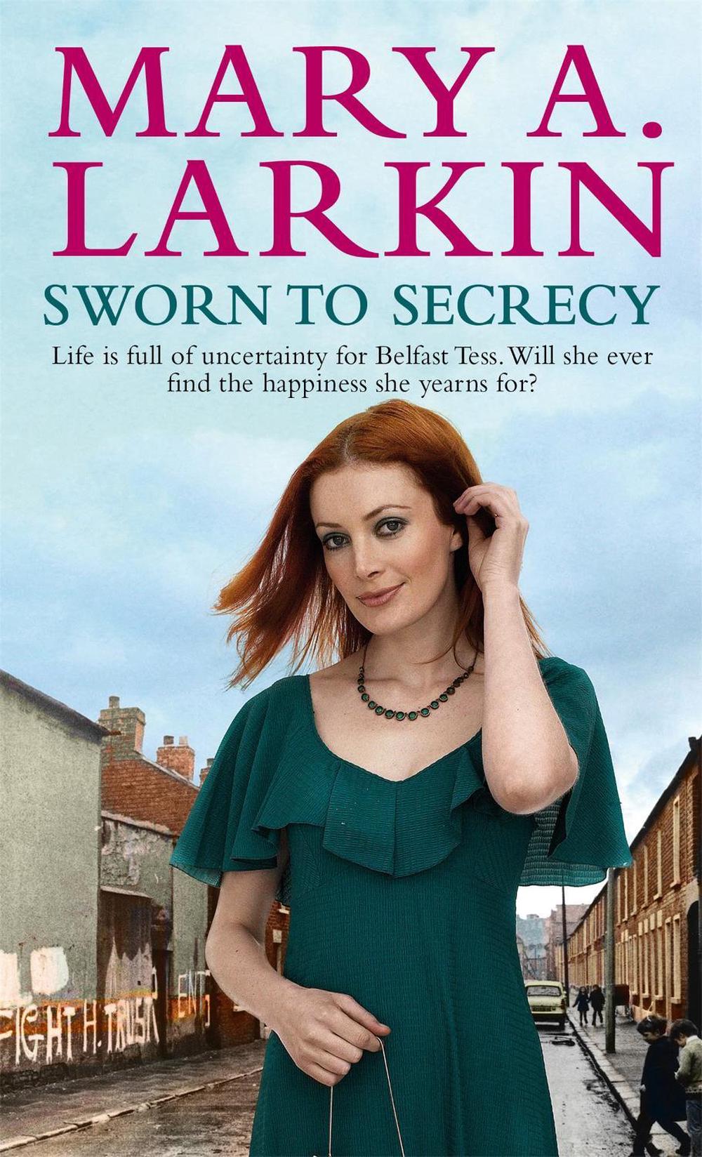Sworn To Secrecy by Mary Larkin - ISBN: 9780751537185