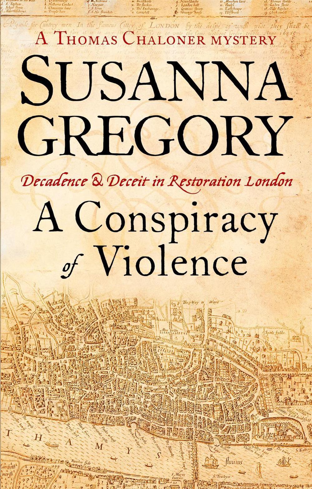 A Conspiracy Of Violence by Susanna Gregory - ISBN: 9780751537581