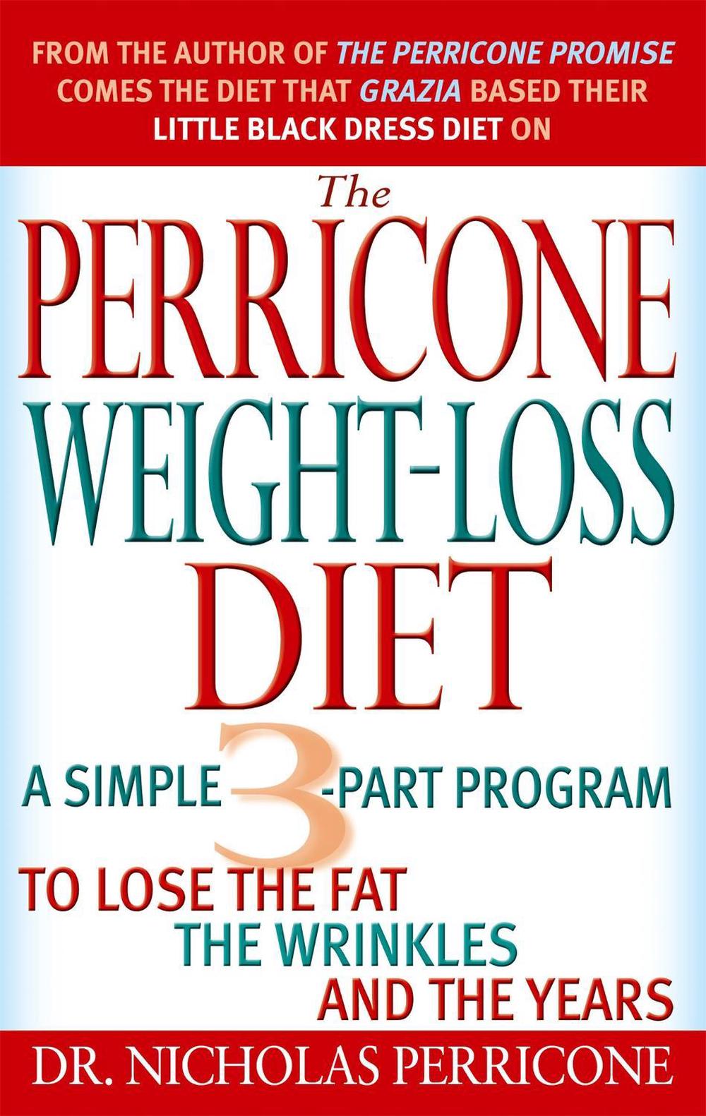 The Perricone Weight-Loss Diet by Nicholas Perricone - ISBN: 9780751537970