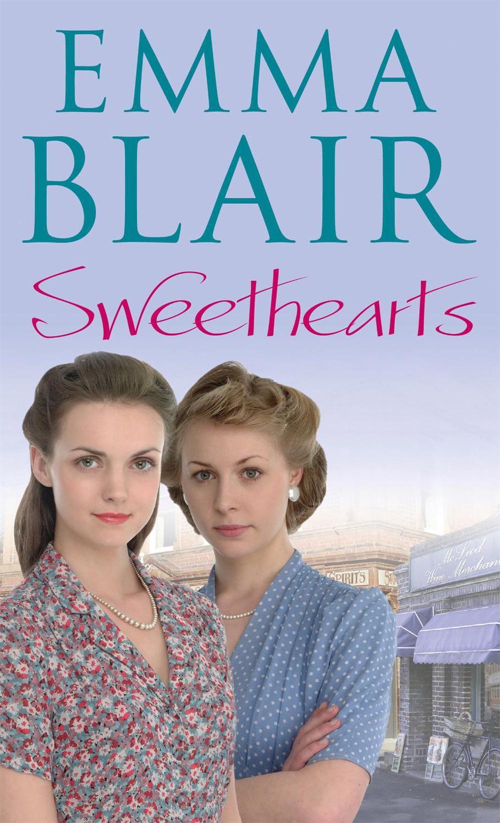 Sweethearts by Emma Blair - ISBN: 9780751538007