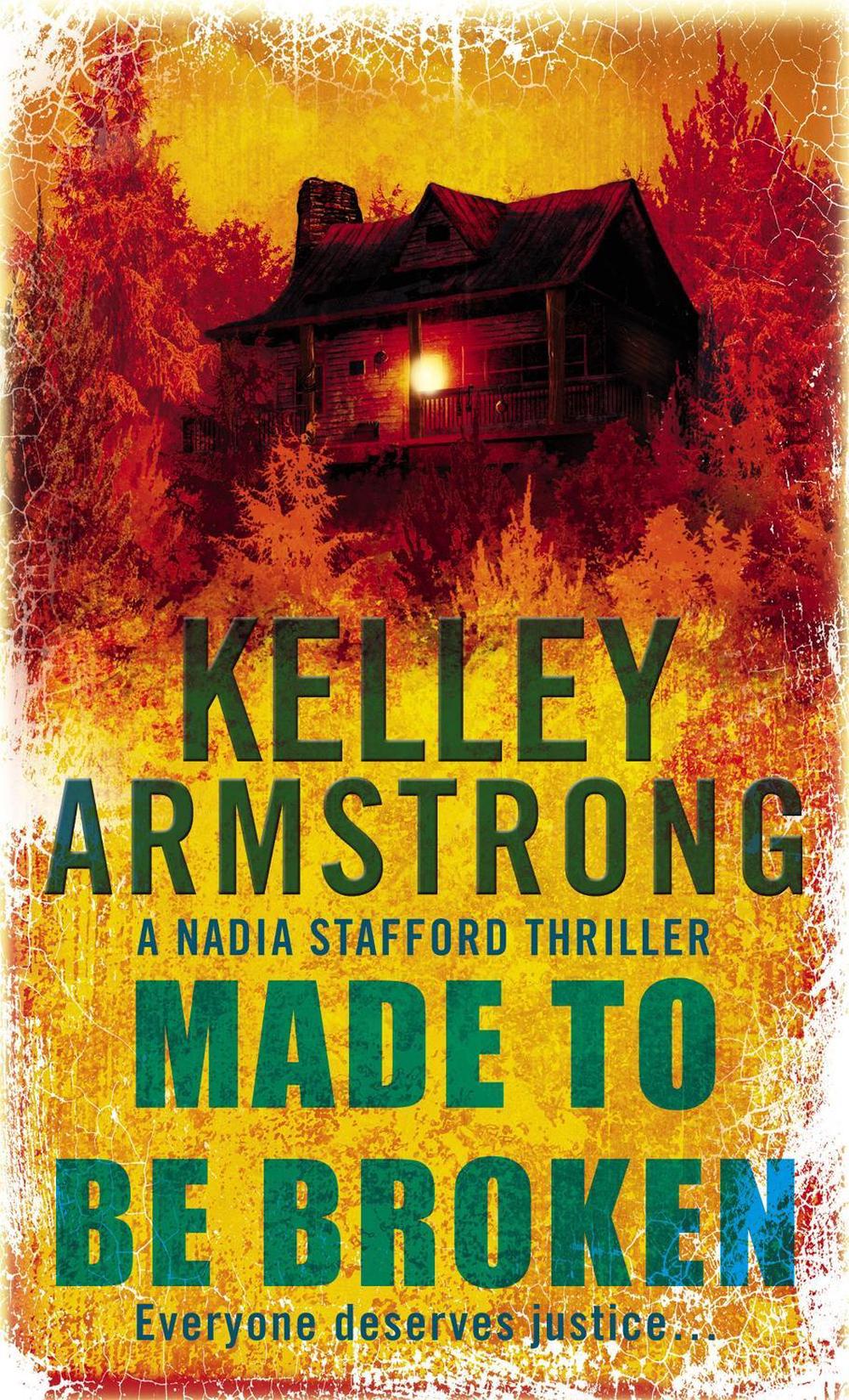 Made To Be Broken by Kelley Armstrong - ISBN: 9780751538137