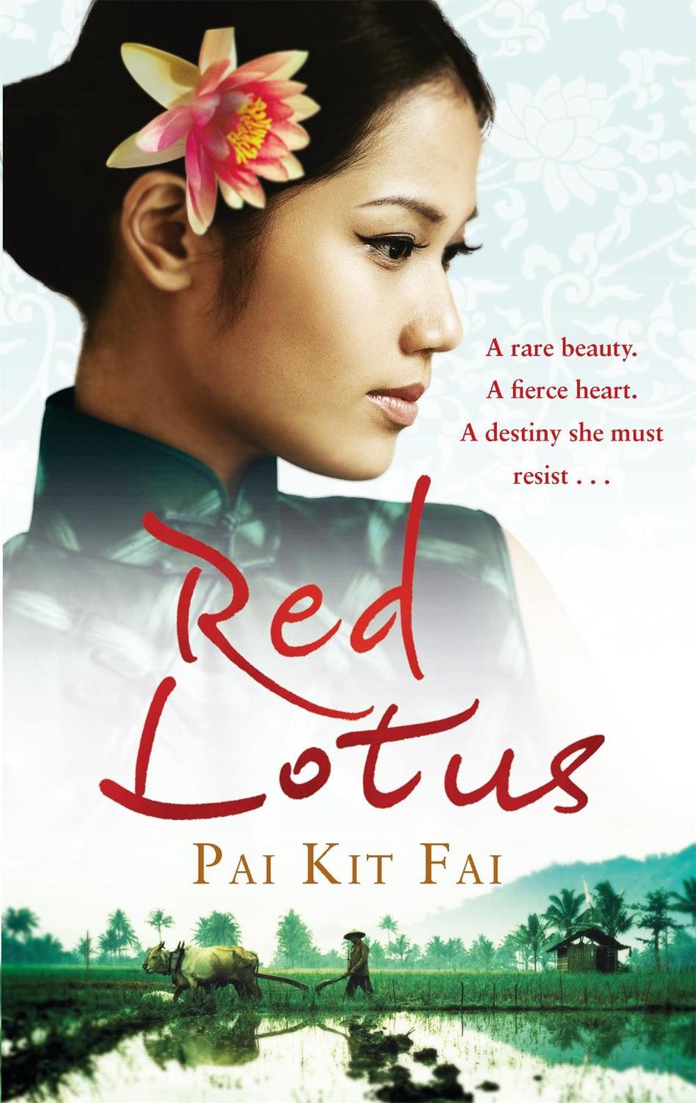 Red Lotus by Pai Kit Fai - ISBN: 9780751538984