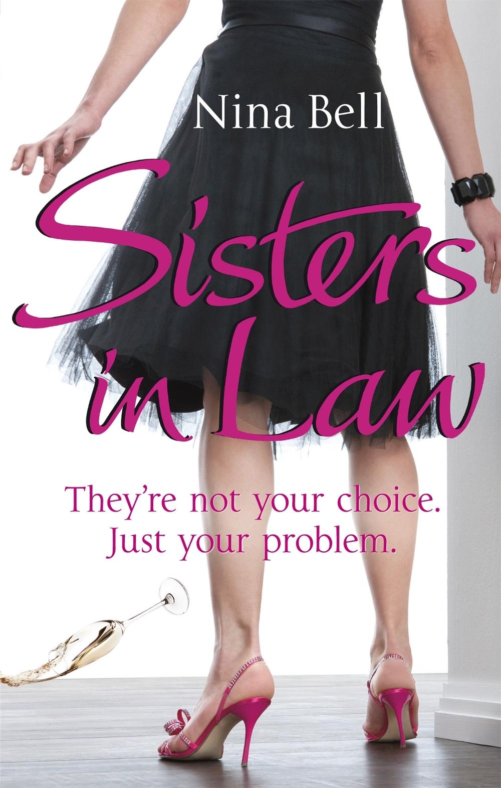 Sisters-In-Law by Nina Bell - ISBN: 9780751539066