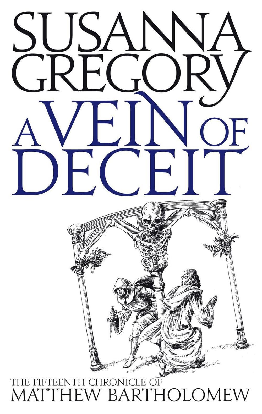 A Vein Of Deceit by Susanna Gregory - ISBN: 9780751539158
