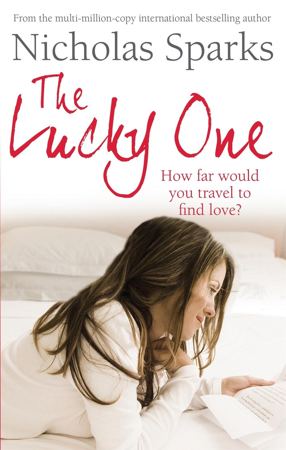 The Lucky One by Nicholas Sparks - ISBN: 9780751539240