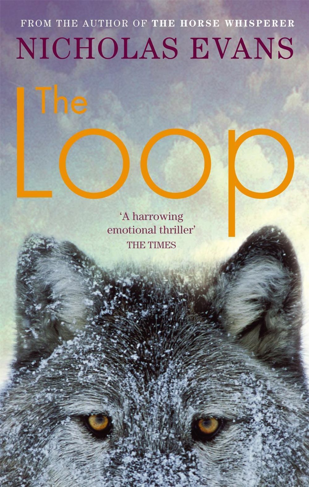 The Loop by Nicholas Evans - ISBN: 9780751539370