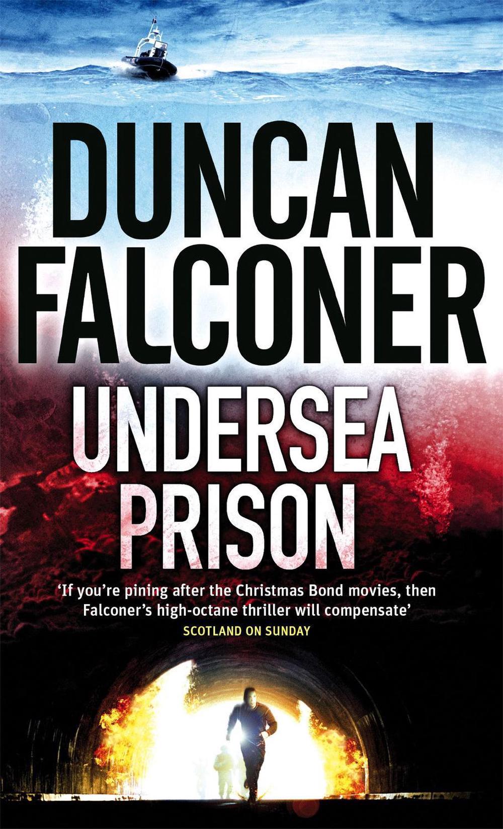 Undersea Prison by Duncan Falconer - ISBN: 9780751539509