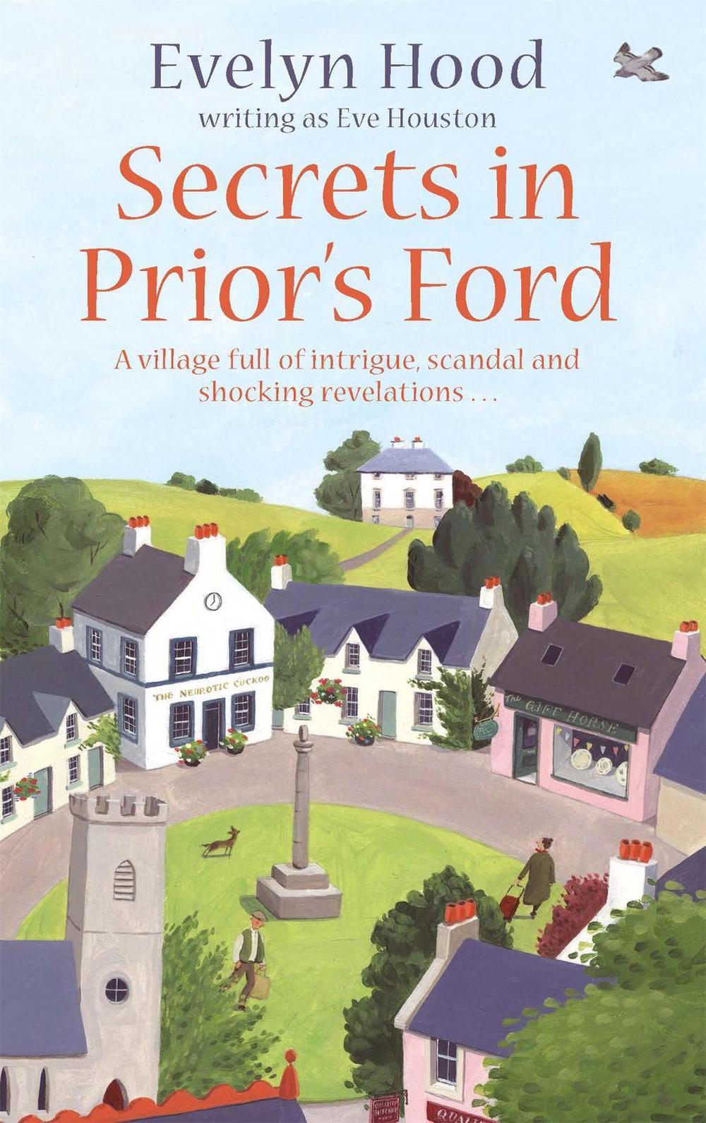 Secrets In Prior's Ford by Eve Houston - ISBN: 9780751539615