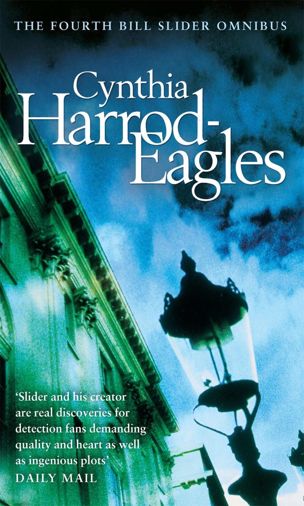 The Fourth Bill Slider Omnibus by Cynthia Harrod-Eagles - ISBN: 9780751539981