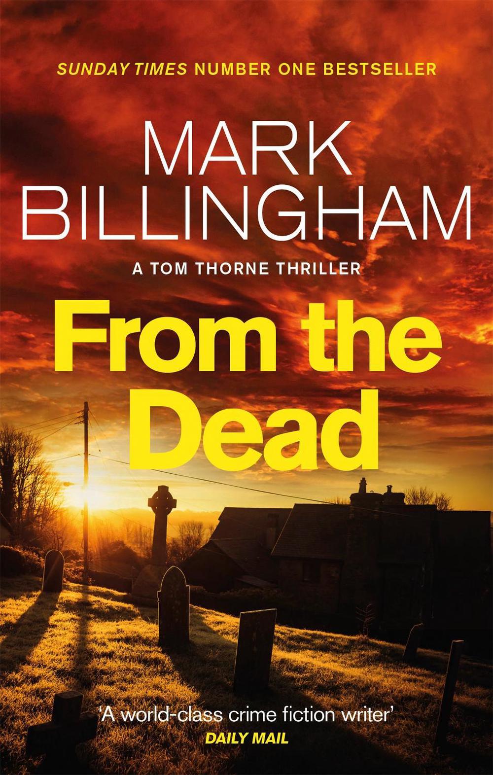 From The Dead by Mark Billingham - ISBN: 9780751540031