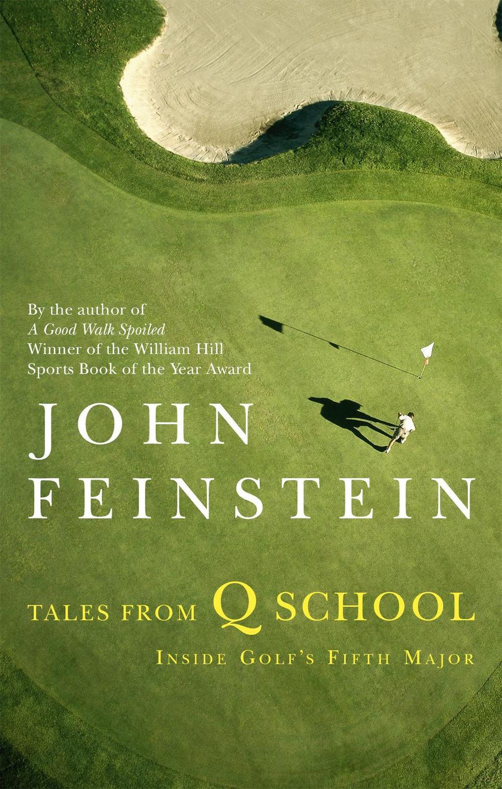 Tales From Q School by John Feinstein - ISBN: 9780751540055