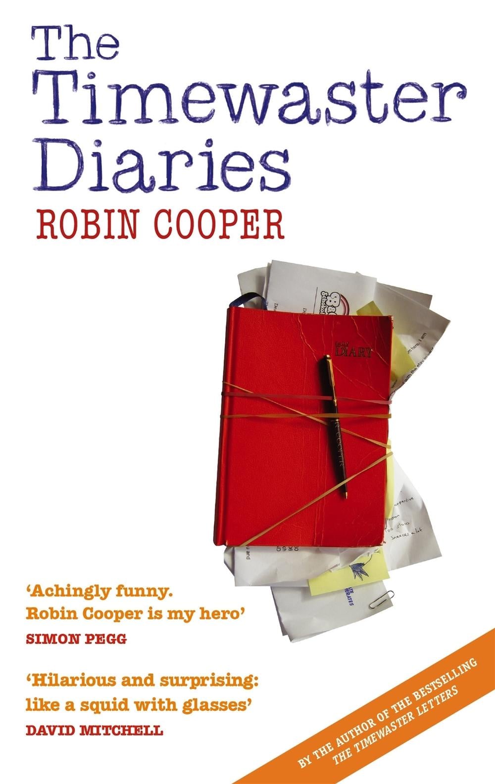 The Timewaster Diaries by Robin Cooper - ISBN: 9780751540215