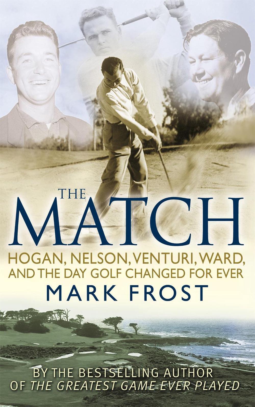 The Match by Mark Frost - ISBN: 9780751540406