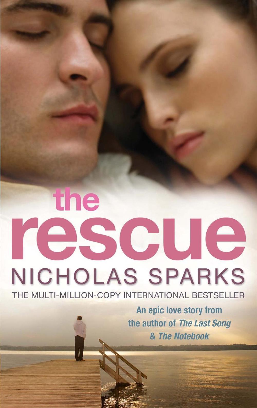 The Rescue by Nicholas Sparks - ISBN: 9780751540888