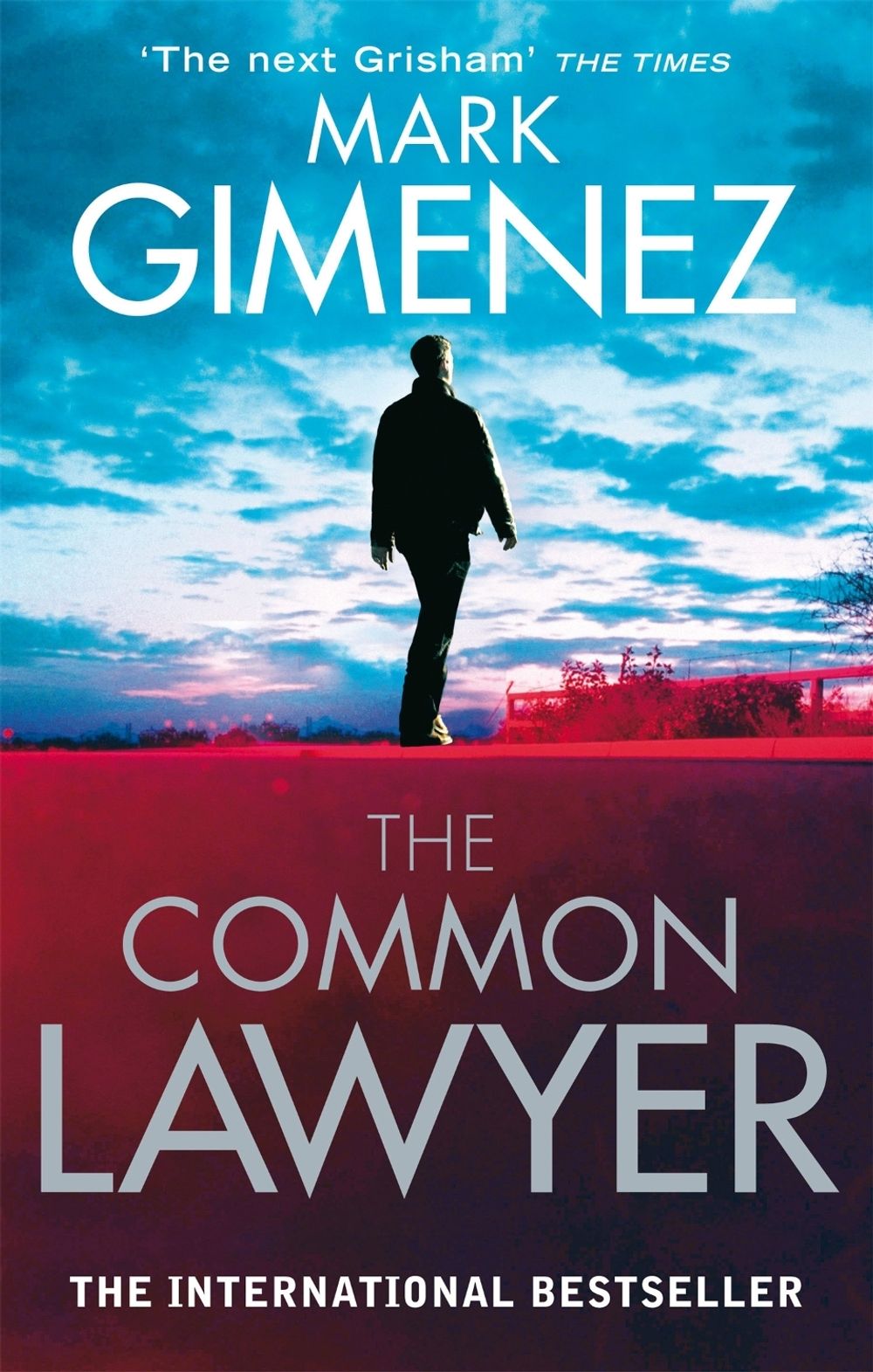 The Common Lawyer by Mark Gimenez - ISBN: 9780751541304