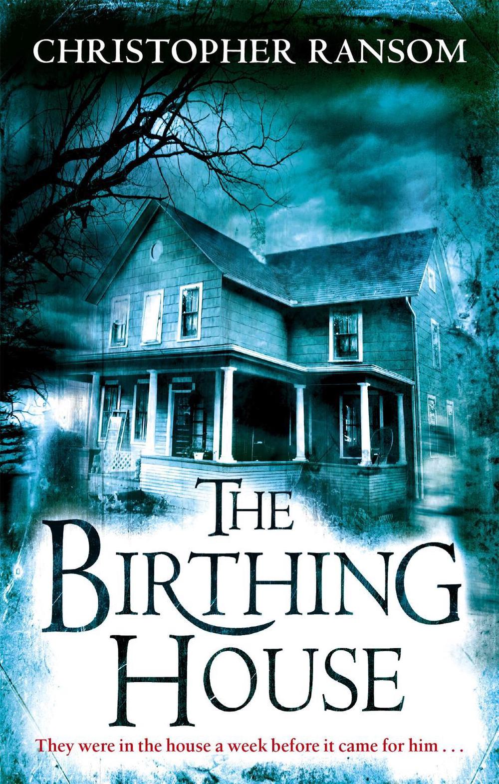 The Birthing House by Christopher Ransom - ISBN: 9780751541717