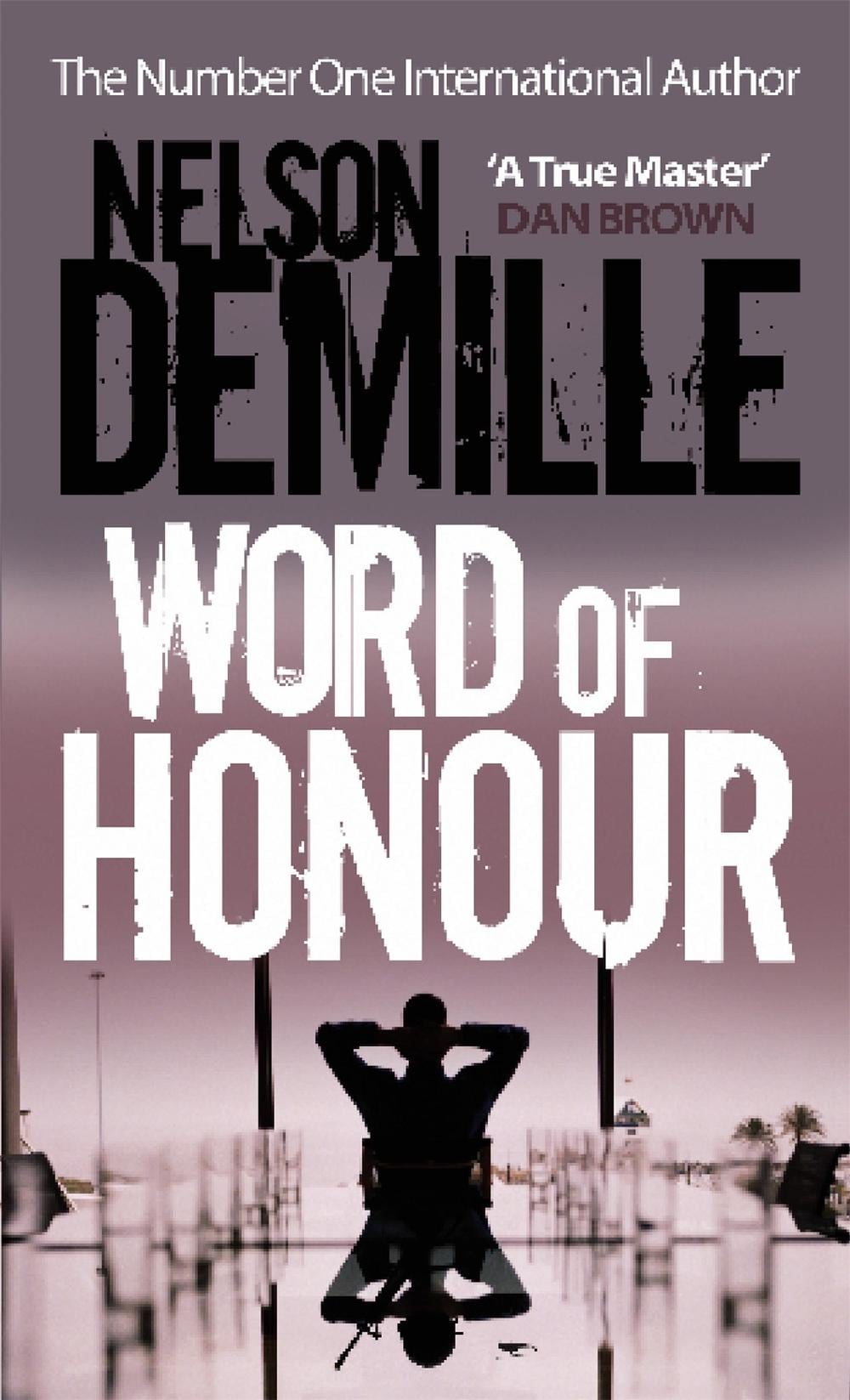 Word Of Honour by Nelson DeMille - ISBN: 9780751541786