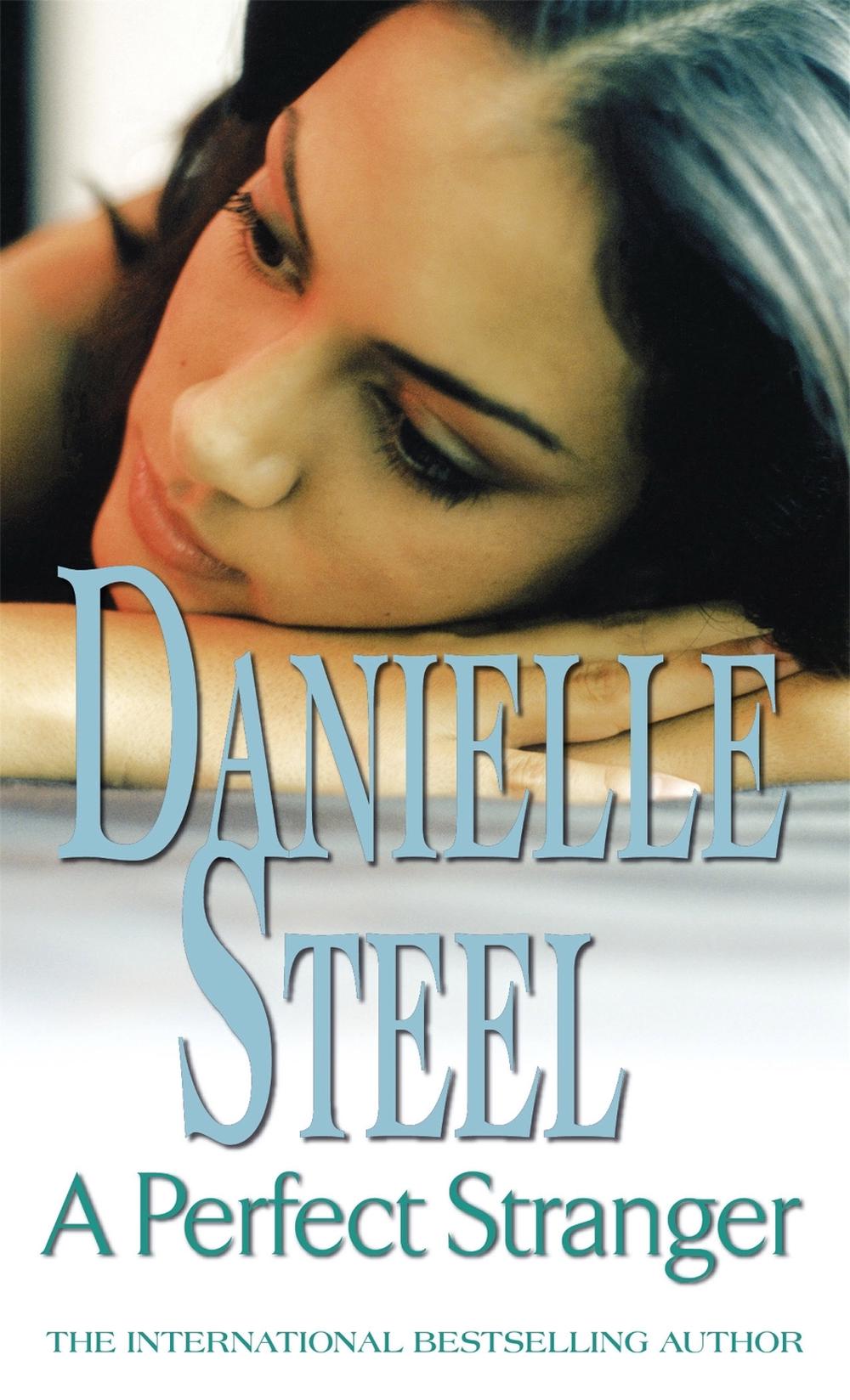 A Perfect Stranger by Danielle Steel - ISBN: 9780751542196