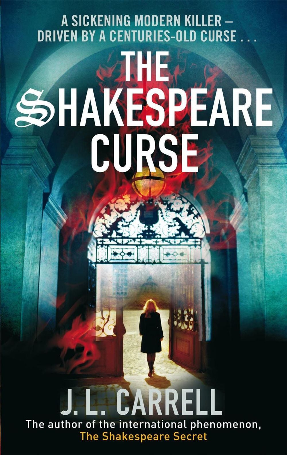 The Shakespeare Curse by J.L. Carrell - ISBN: 9780751542226