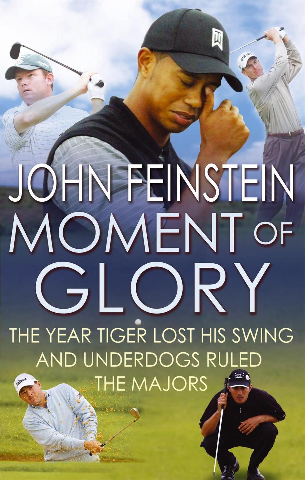 Moment Of Glory by John Feinstein - ISBN: 9780751542356