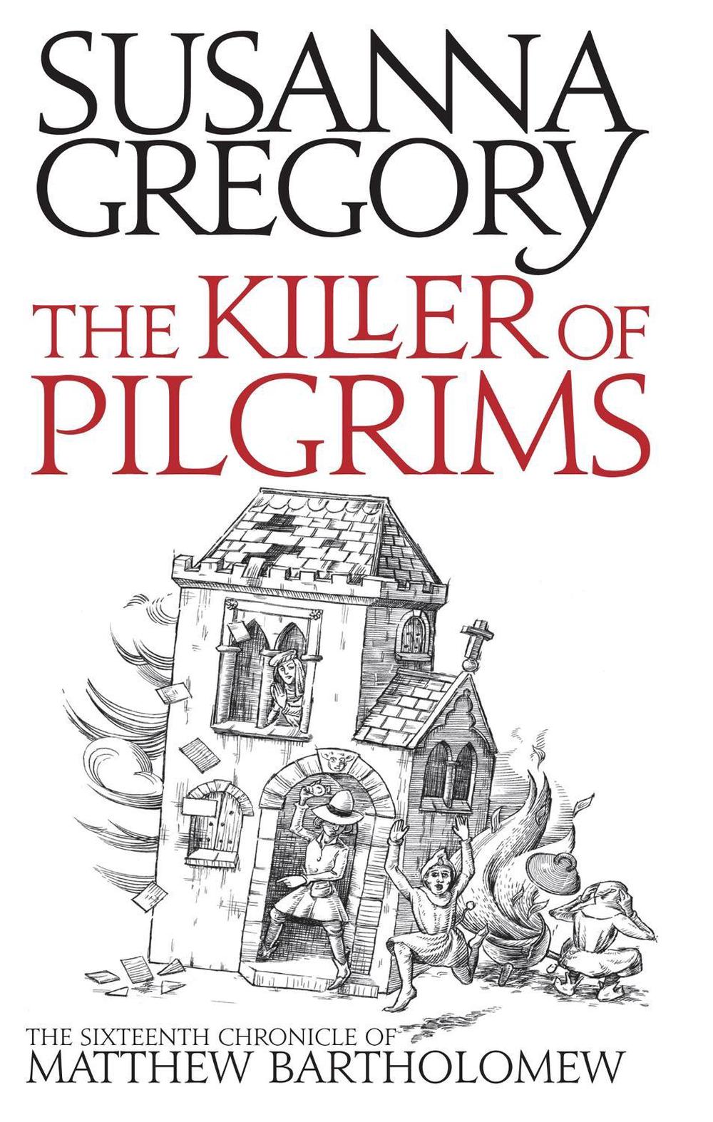 The Killer Of Pilgrims, 9780751542585