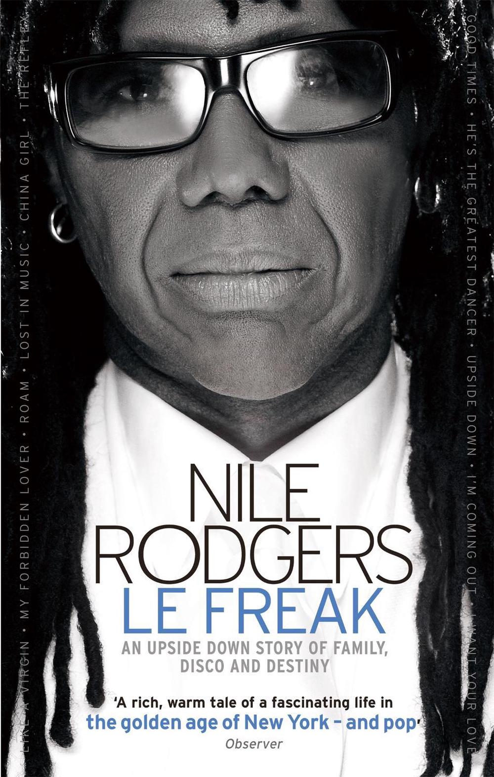 Le Freak by Nile Rodgers - ISBN: 9780751542776