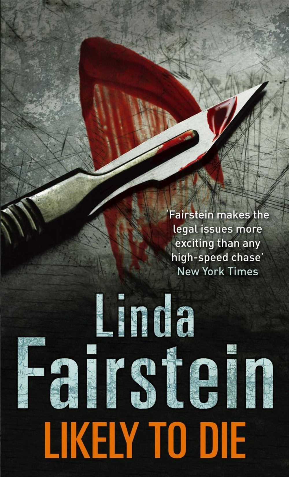 Likely To Die by Linda Fairstein - ISBN: 9780751542882