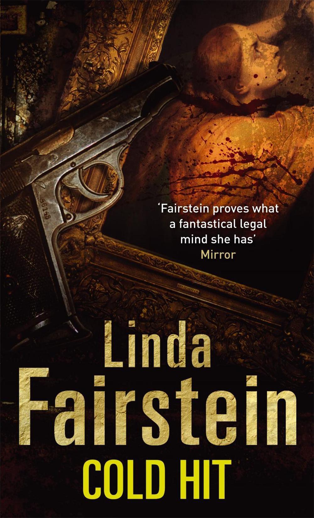 Cold Hit by Linda Fairstein - ISBN: 9780751542899