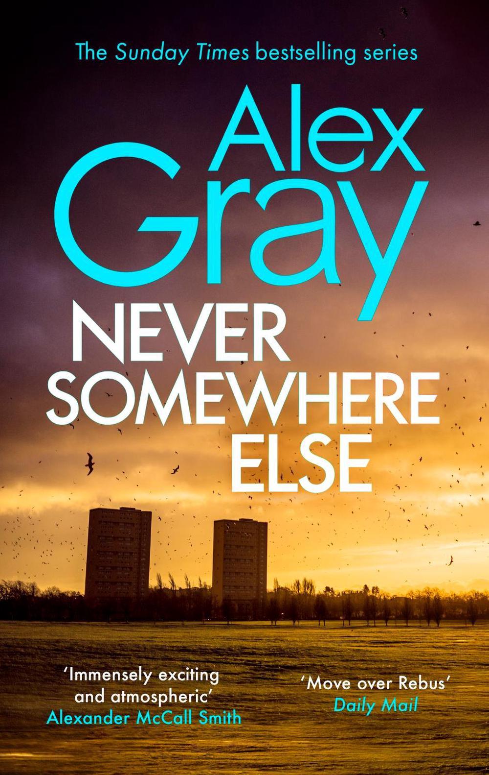 Never Somewhere Else by Alex Gray - ISBN: 9780751542912