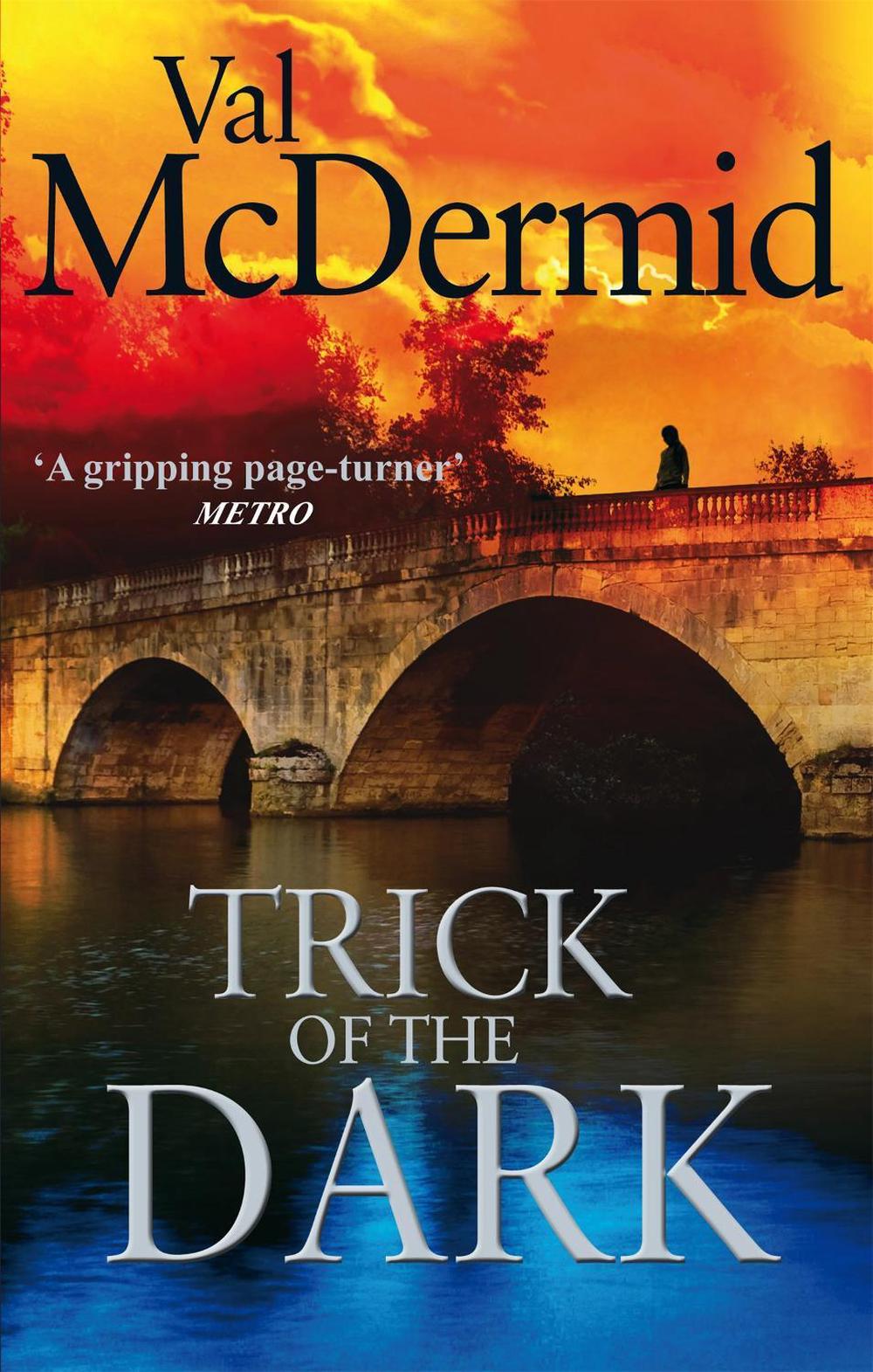 Trick Of The Dark by Val McDermid - ISBN: 9780751543223