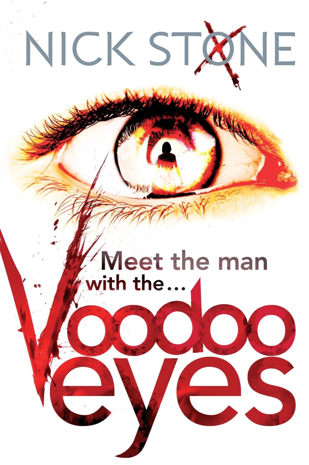 Voodoo Eyes by Nick Stone - ISBN: 9780751543230