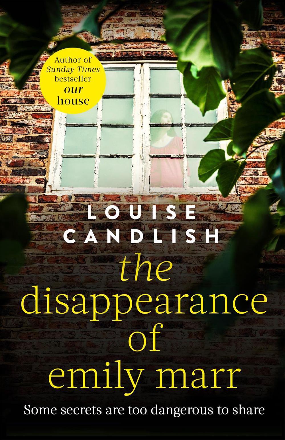 The Disappearance of Emily Marr by Louise Candlish - ISBN: 9780751543568