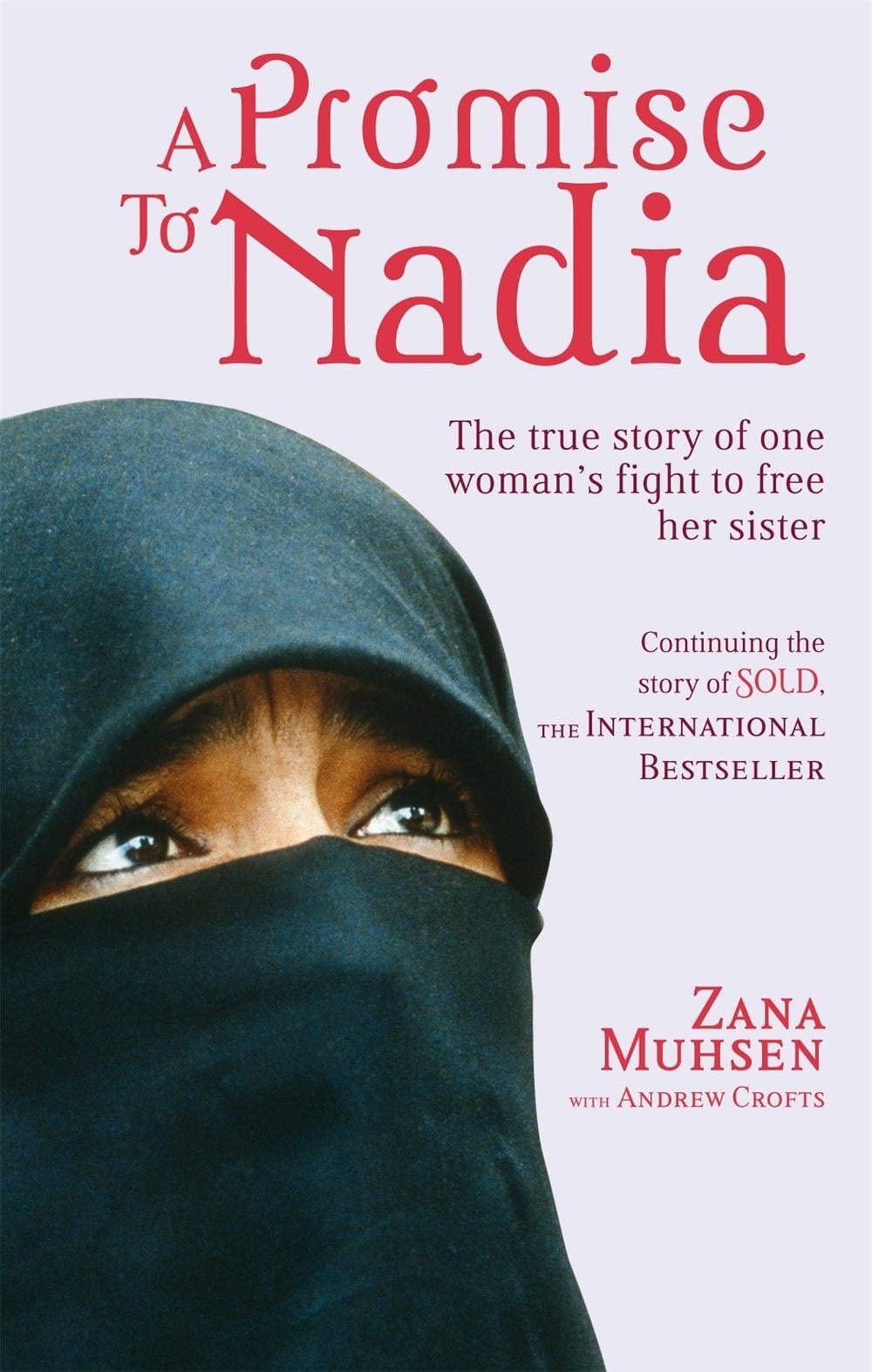 A Promise To Nadia by Zana Muhsen - ISBN: 9780751543698