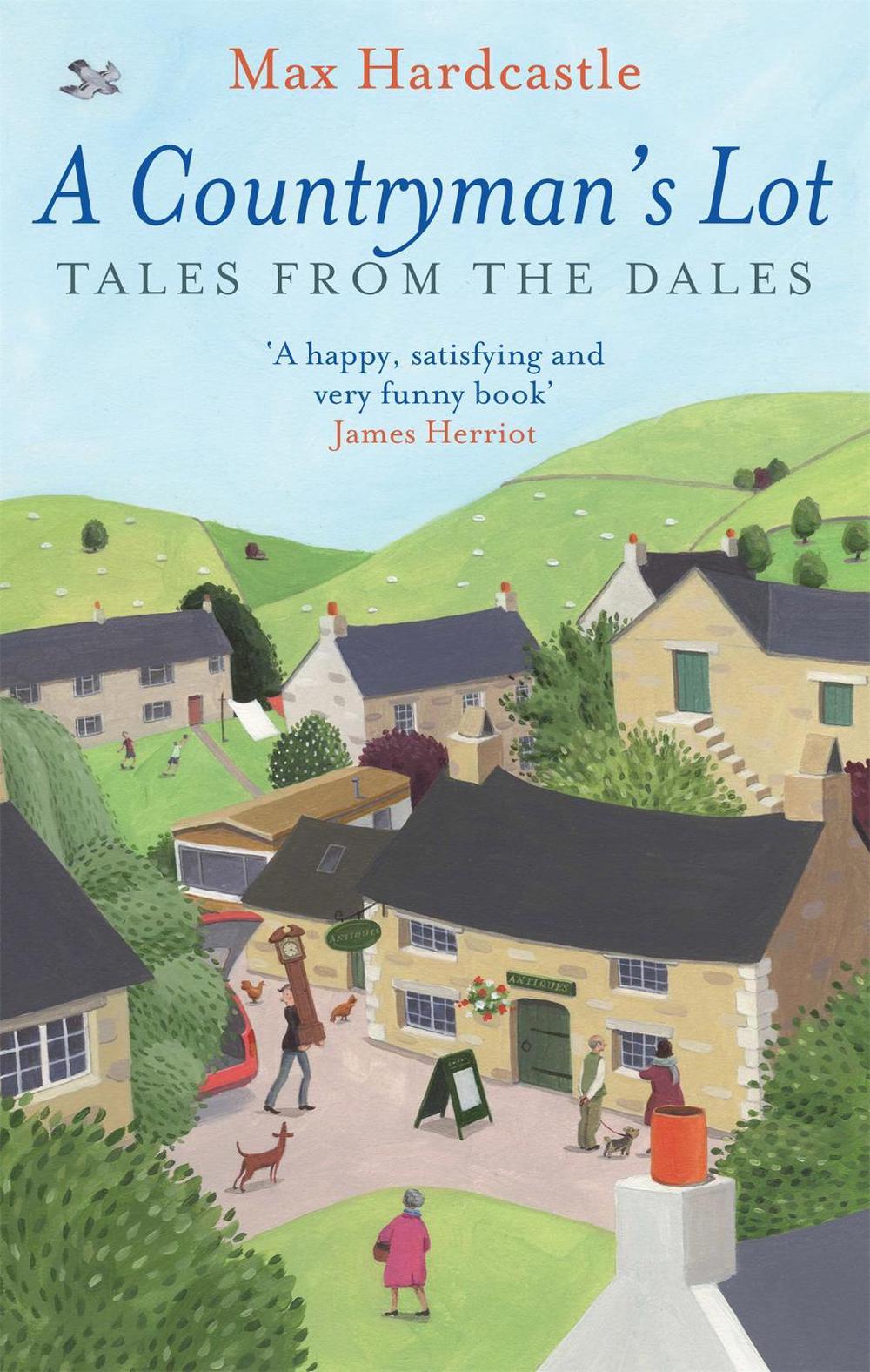 A Countryman's Lot by Max Hardcastle - ISBN: 9780751544190