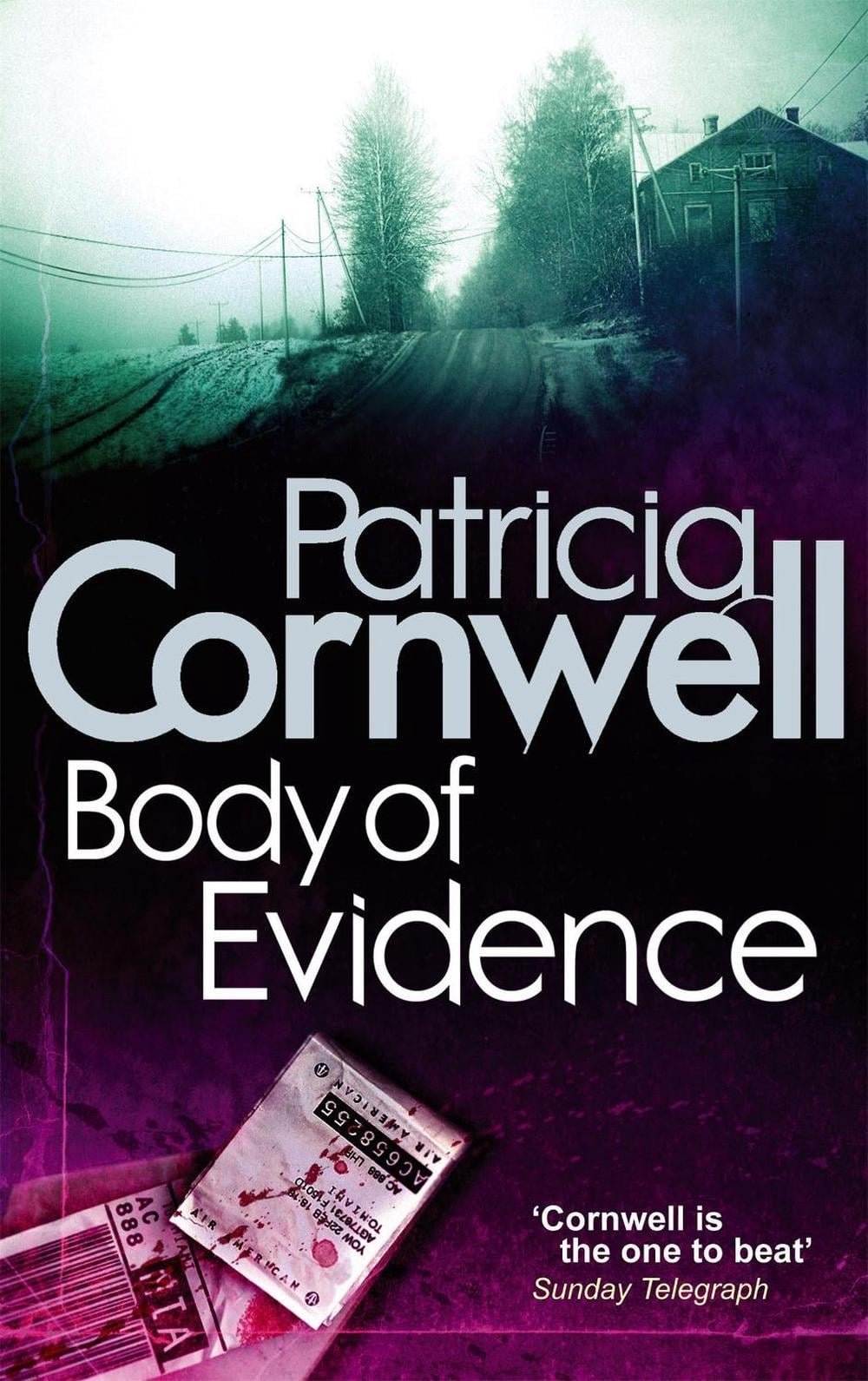 Body Of Evidence - Kay Scarpetta (Book 2) by Patricia Cornwell - ISBN: 9780751544435