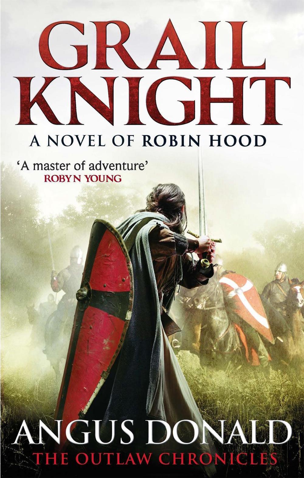 Grail Knight by Angus Donald - ISBN: 9780751544923