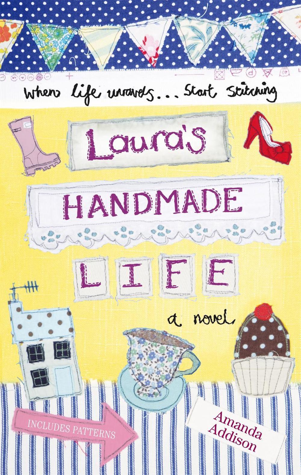 Laura's Handmade Life by Amanda Addison - ISBN: 9780751545340