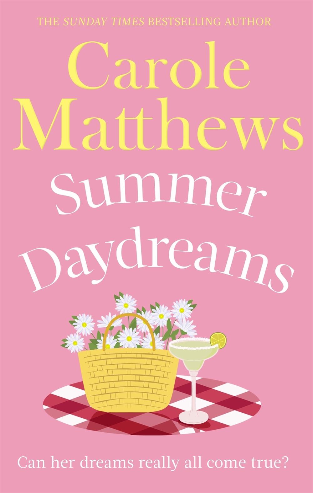 Summer Daydreams by Carole Matthews - ISBN: 9780751545432