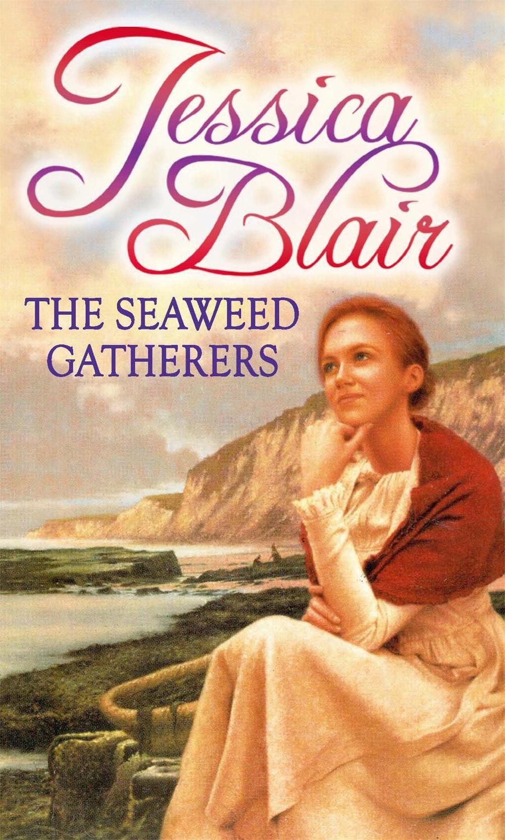 The Seaweed Gatherers by Jessica Blair - ISBN: 9780751545975