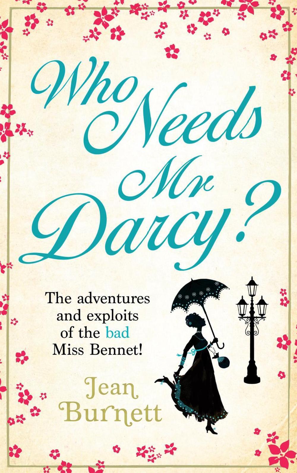 Who Needs Mr Darcy?, 9780751547047