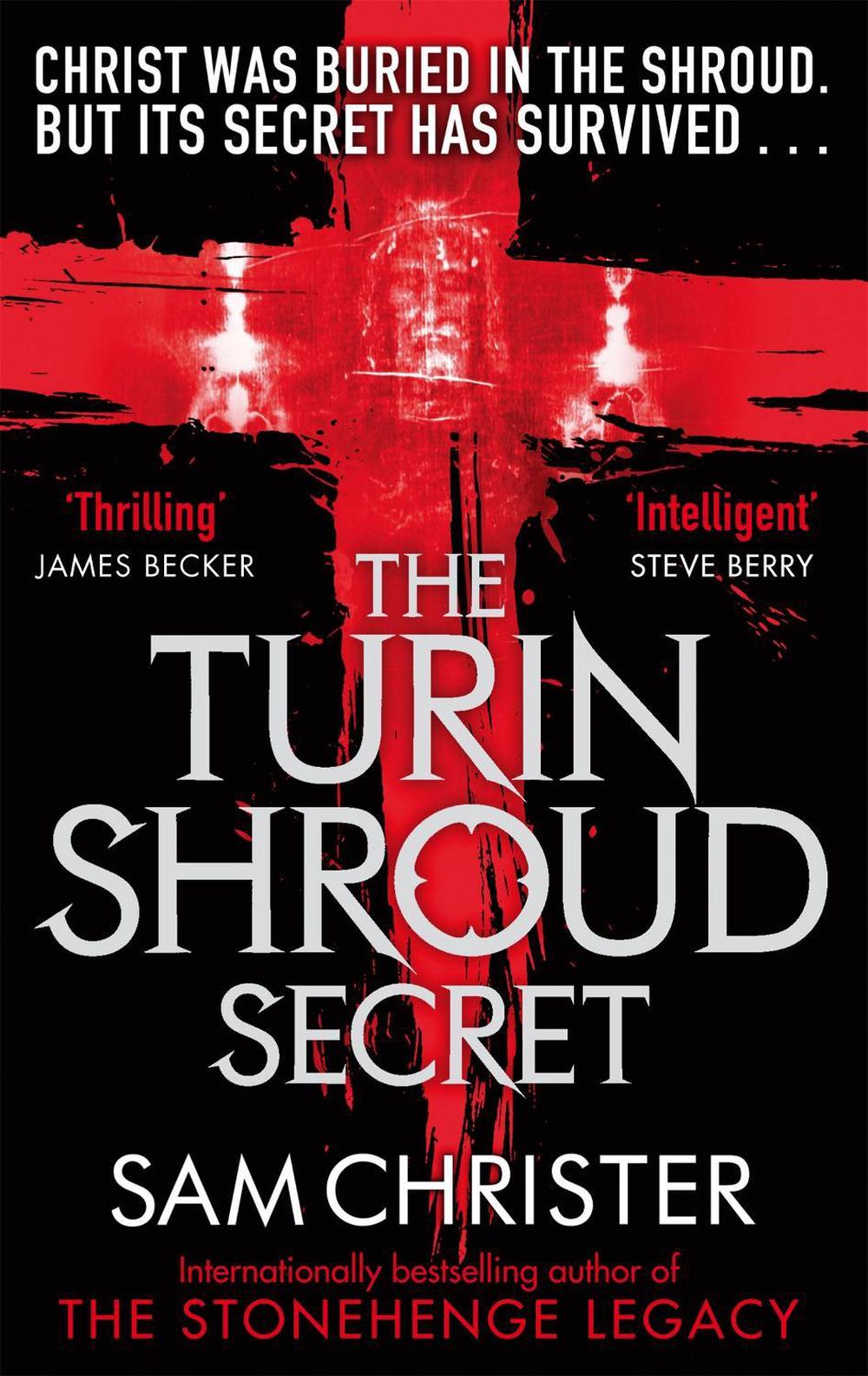 The Turin Shroud Secret by Sam Christer - ISBN: 9780751547146