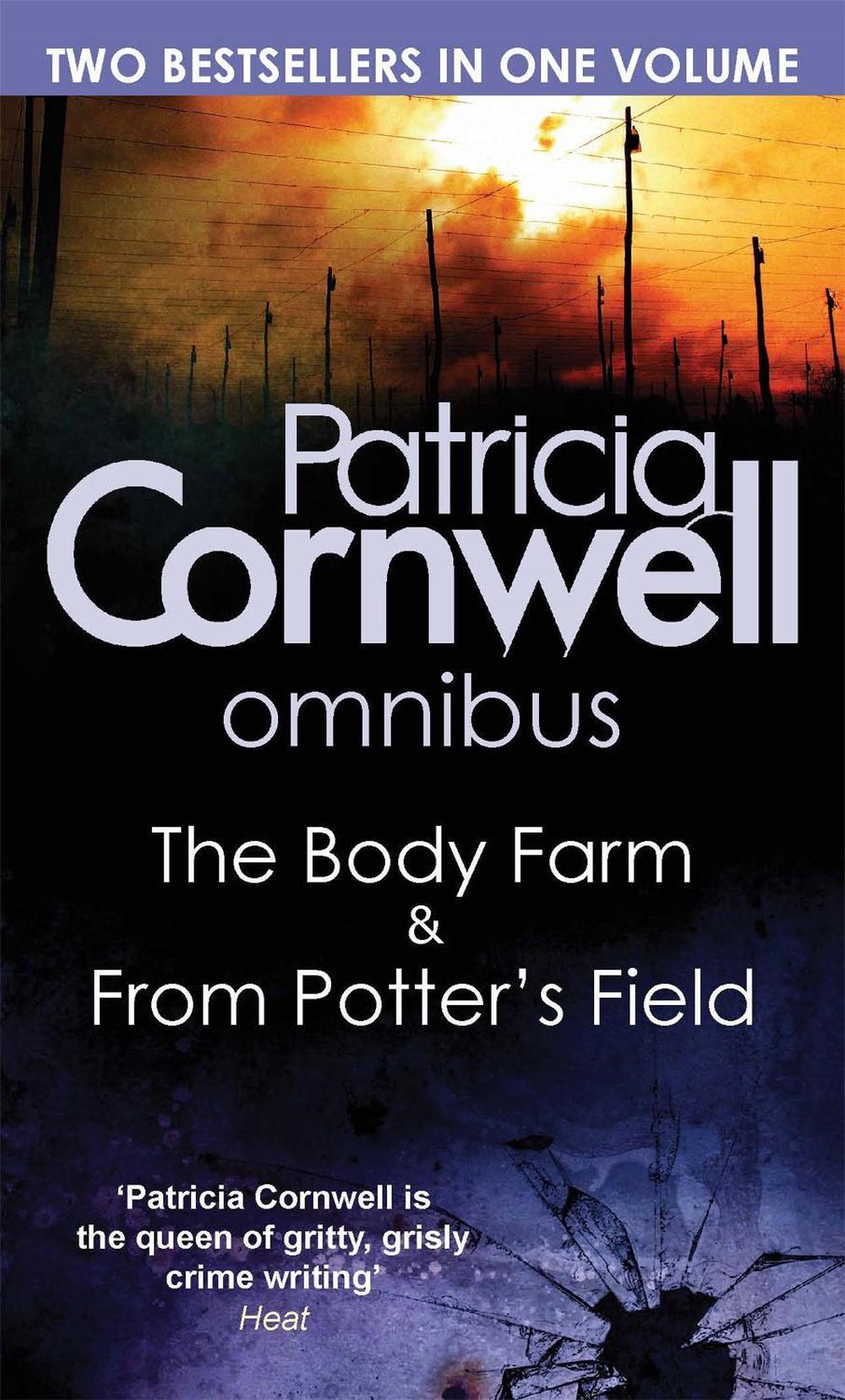 The Body Farm/From Potter's Field by Patricia Cornwell - ISBN: 9780751547511