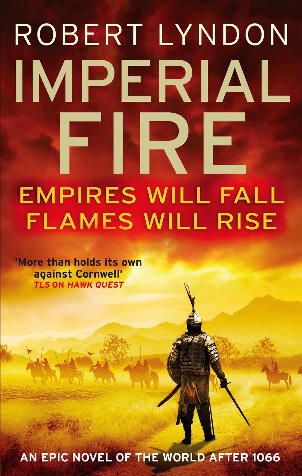 Imperial Fire by Robert Lyndon - ISBN: 9780751547764
