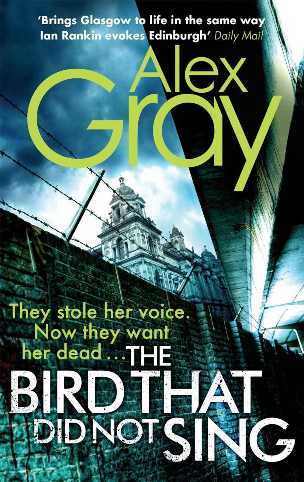 The Bird That Did Not Sing by Alex Gray - ISBN: 9780751548273