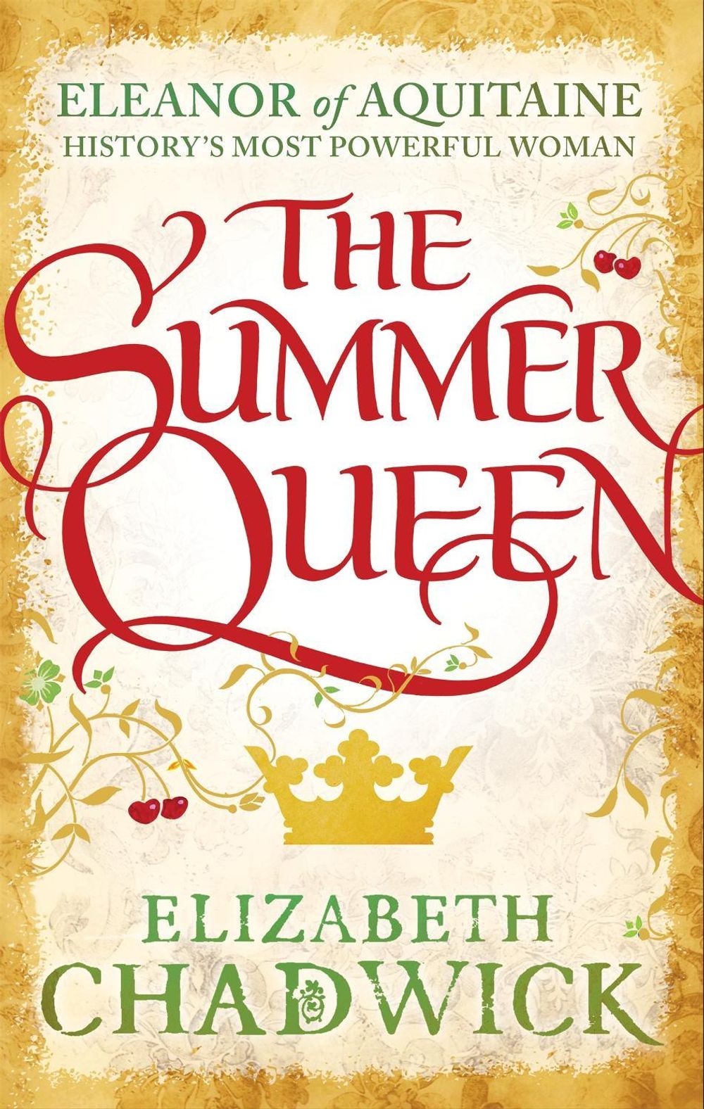 The Summer Queen by Elizabeth Chadwick - ISBN: 9780751548303