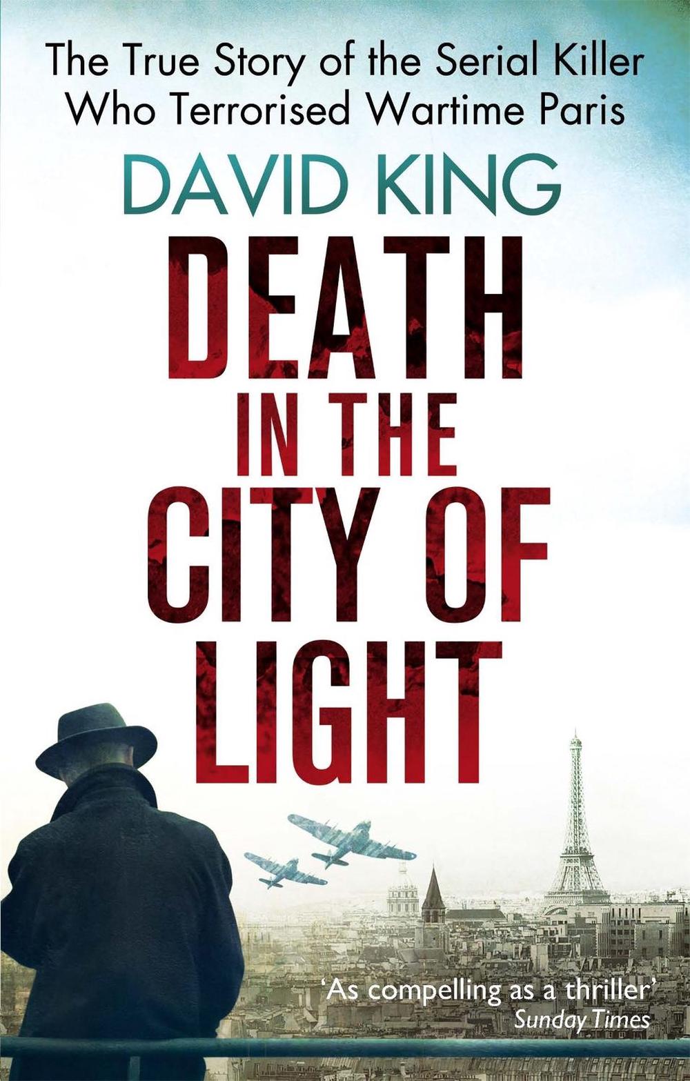 Death In The City Of Light by David King - ISBN: 9780751548457